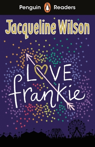 Book cover of Penguin Readers Level 3: Love Frankie (ELT Graded Reader) by Jacqueline Wilson