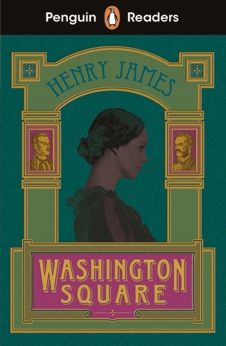 Book cover of Penguin Readers Level 4: Washington Square (ELT Graded Reader) by Henry James