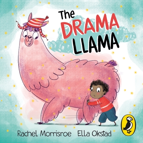 Book cover of The Drama Llama by Rachel Morrisroe