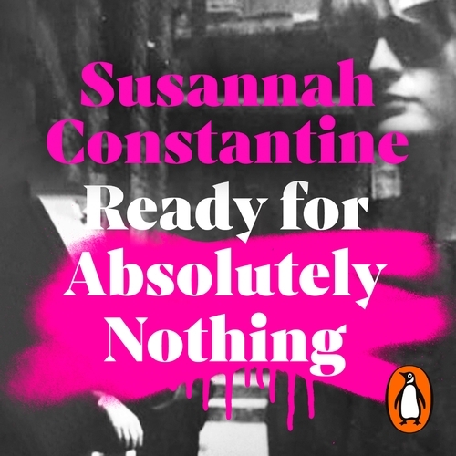 Book cover of Ready For Absolutely Nothing by Susannah Constantine