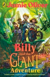 Book cover of Billy and the Giant Adventure by Jamie Oliver