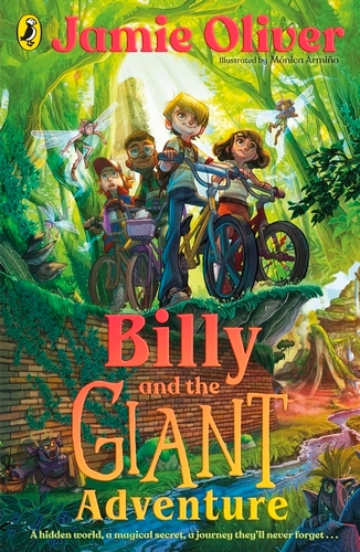 Book cover of Billy and the Giant Adventure by Jamie Oliver