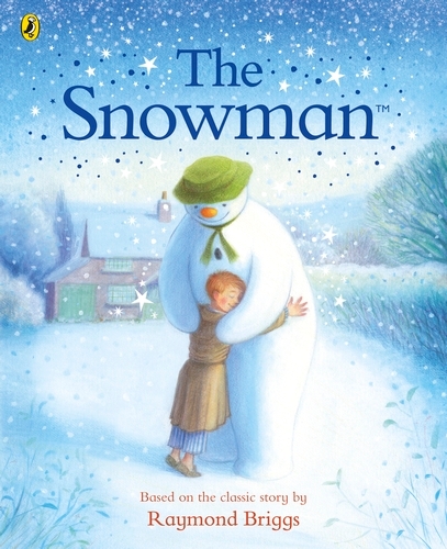 Book cover of The Snowman: The Book of the Classic Film by Raymond Briggs