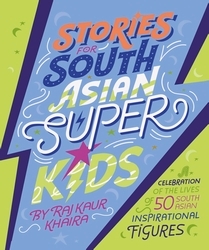 Book cover of Stories for South Asian Superkids by Raj Kaur Khaira