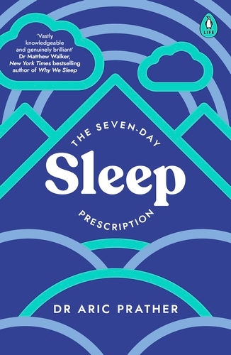 Book cover of The Seven-Day Sleep Prescription by Aric Prather