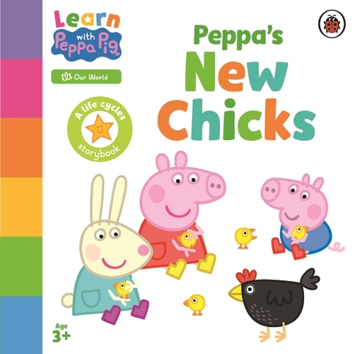 Book cover of Learn with Peppa: Peppa's New Chicks by Peppa Pig