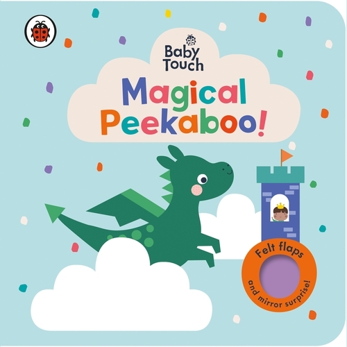 Book cover of Baby Touch: Magical Peekaboo by Ladybird