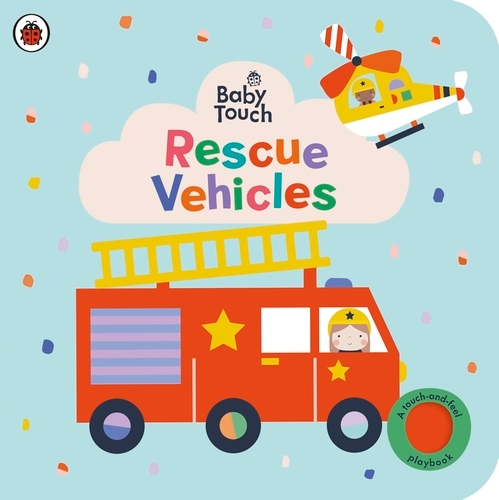 Book cover of Baby Touch: Rescue Vehicles by Ladybird