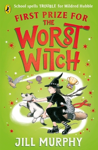 Book cover of First Prize for the Worst Witch by Jill Murphy