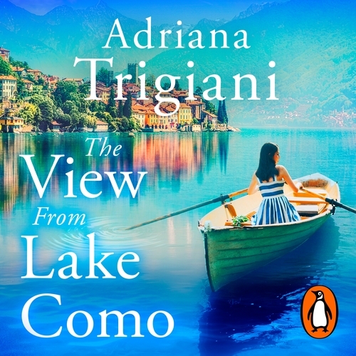 Book cover of The View from Lake Como by Adriana Trigiani