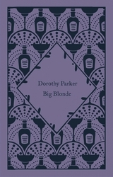 Book cover of Big Blonde by Dorothy Parker