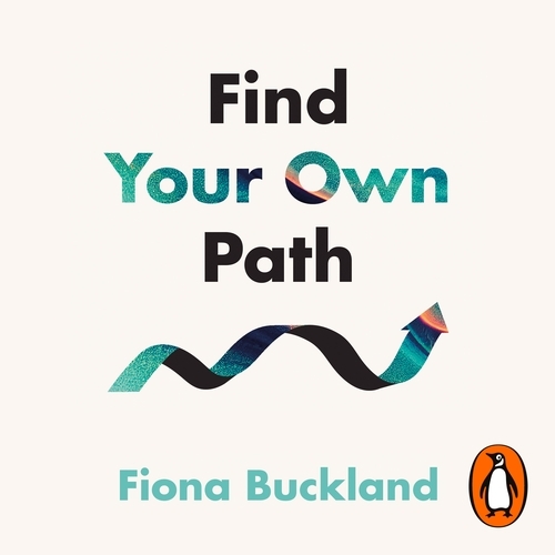 Book cover of Find Your Own Path by Fiona Buckland