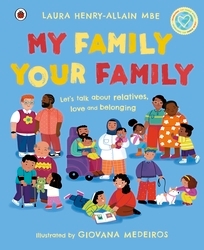 Book cover of My Family, Your Family by Laura Henry-Allain MBE