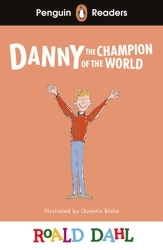 Book cover of Penguin Readers Level 4: Roald Dahl Danny the Champion of the World (ELT Graded Reader) by Roald Dahl