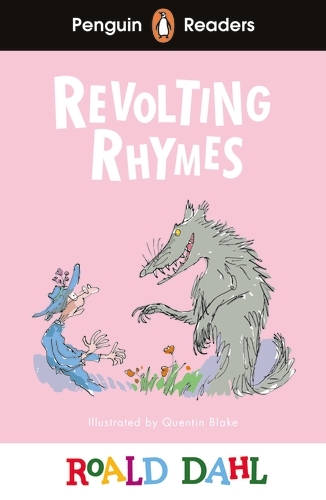 Book cover of Penguin Readers Level 2: Roald Dahl Revolting Rhymes (ELT Graded Reader) by Roald Dahl
