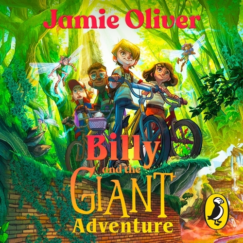 Book cover of Billy and the Giant Adventure by Jamie Oliver