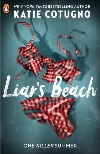 Book cover of Liar's Beach by Katie Cotugno
