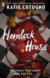 Book cover of Hemlock House by Katie Cotugno
