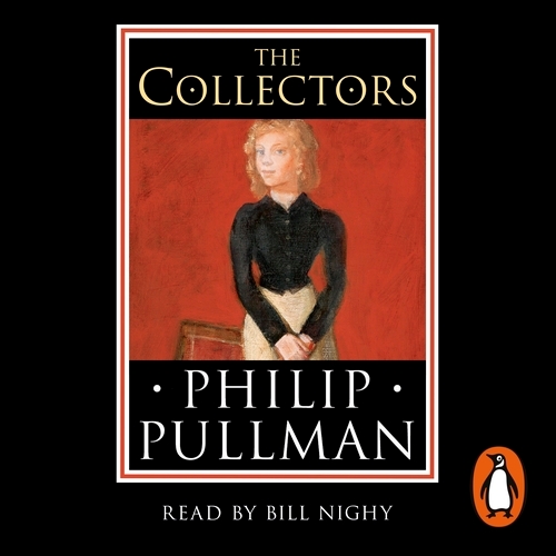Book cover of The Collectors by Philip Pullman