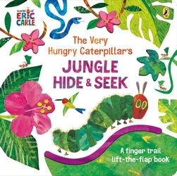 Book cover of The Very Hungry Caterpillar's Jungle Hide and Seek by Eric Carle