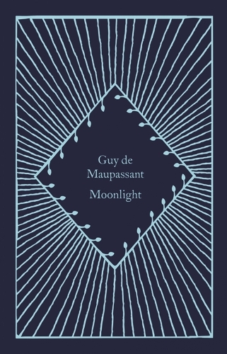Book cover of Moonlight by Guy de Maupassant