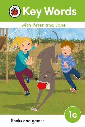 Book cover of Key Words with Peter and Jane Level 1c – Books and Games by Ladybird