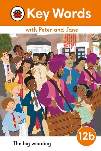 Book cover of Key Words with Peter and Jane Level 12b – The Big Wedding by Ladybird