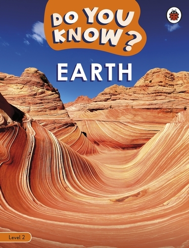 Book cover of Do You Know? Level 2 - Earth by Ladybird