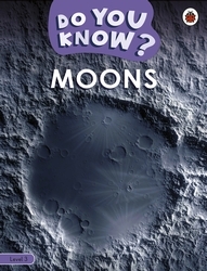 Book cover of Do You Know? Level 3 - Moons by Ladybird
