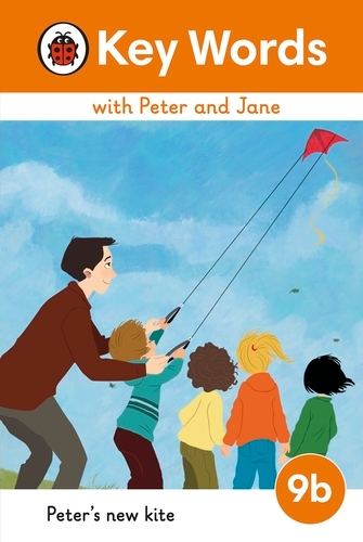 Book cover of Key Words with Peter and Jane Level 9b – Peter's New Kite by Ladybird