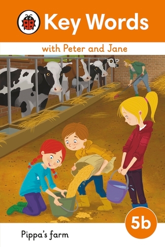 Book cover of Key Words with Peter and Jane Level 5b – Pippa's Farm by Ladybird