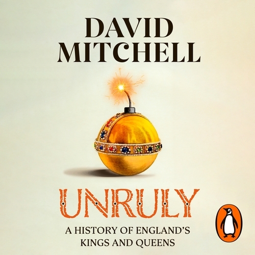 Book cover of Unruly by David Mitchell