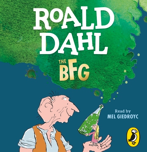 Book cover of The BFG by Roald Dahl