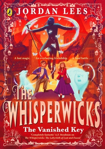 Book cover of Whisperwicks: The Vanished Key by Jordan Lees