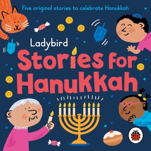 Book cover of Ladybird Stories for Hanukkah by Ladybird
