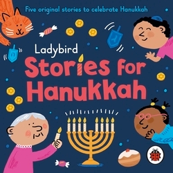 Book cover of Ladybird Stories for Hanukkah by Ladybird