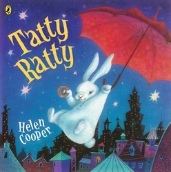 Book cover of Tatty Ratty by Helen Cooper