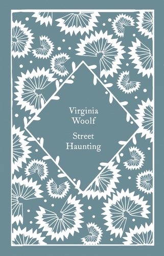 Book cover of Street Haunting by Virginia Woolf