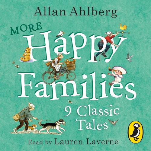 Book cover of More Happy Families: 9 Classic Tales by Allan Ahlberg