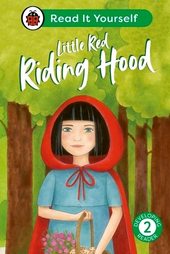 Book cover of Little Red Riding Hood: Read It Yourself - Level 2 Developing Reader by Ladybird