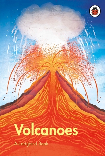 Book cover of A Ladybird Book: Volcanoes by Ladybird
