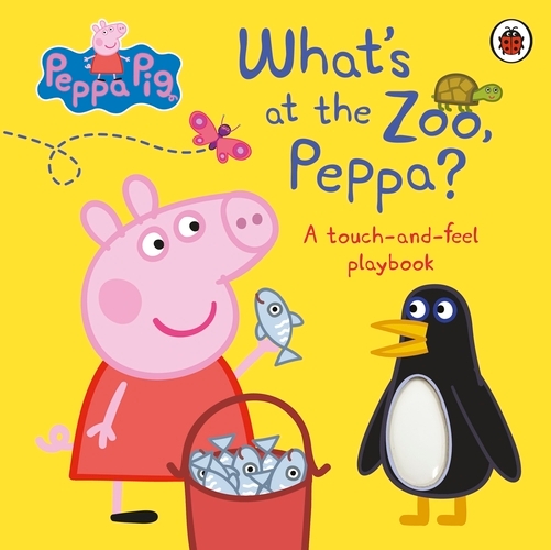 Book cover of Peppa Pig: What's At The Zoo, Peppa? by Peppa Pig