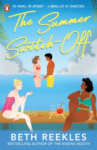 Book cover of The Summer Switch-Off by Beth Reekles