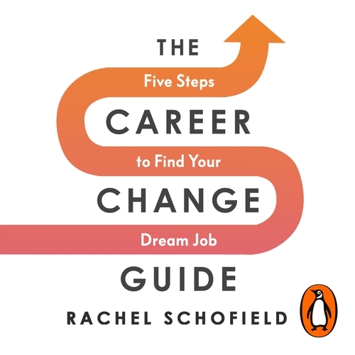 Book cover of The Career Change Guide by Rachel Schofield