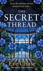 Book cover of The Secret Thread by Eve Chase
