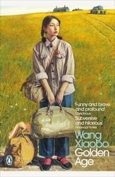 Book cover of Golden Age by Wang Xiaobo