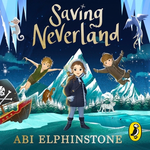 Book cover of Saving Neverland by Abi Elphinstone