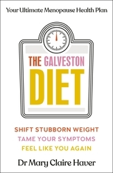 Book cover of The Galveston Diet by Mary Claire Haver