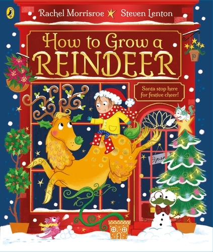 Book cover of How to Grow a Reindeer by Rachel Morrisroe