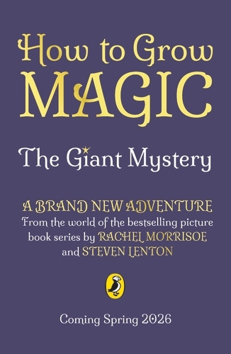 Book cover of How to Grow Magic: The Giant Mystery by Rachel Morrisroe